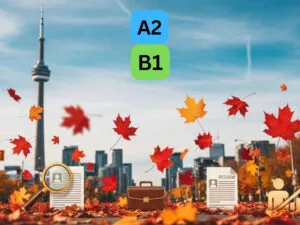 A digital illustration representing Ontario labor law changes. The background features a view of the Toronto skyline, dominated by the CN Tower and maple leaves. Written in the center: A2-B1 (language level).
